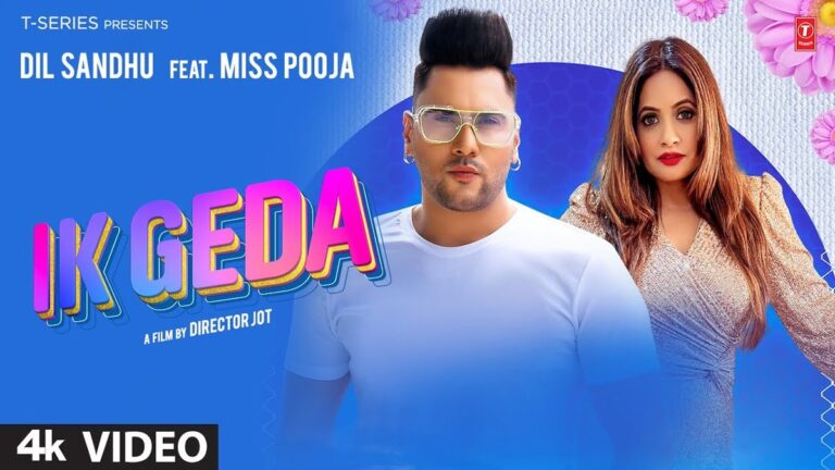 Ik Geda Lyrics
Dil Sandhu