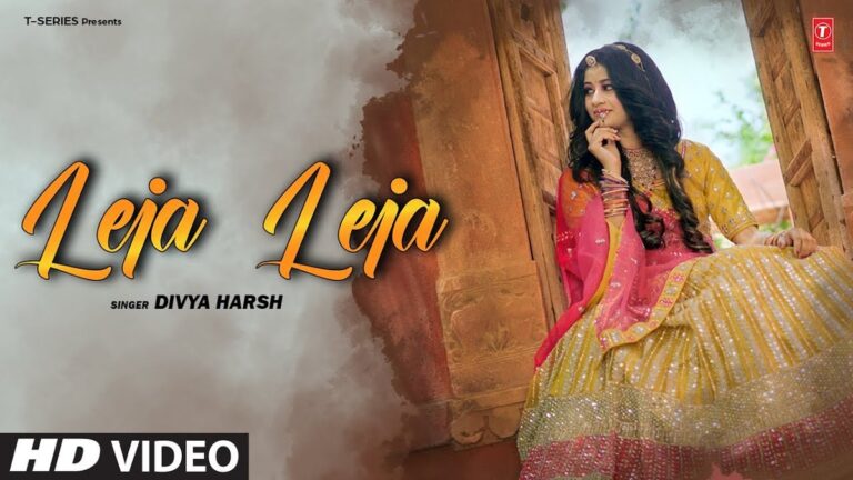 Leja Leja Lyrics

Divya Harsh