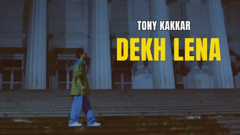 Dekh Lena Lyrics