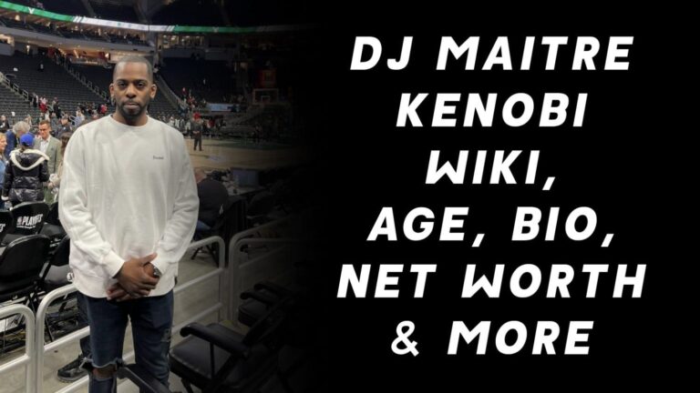 DJ Maitre Kenobi Wiki, Age, Bio, Net Worth & More 1