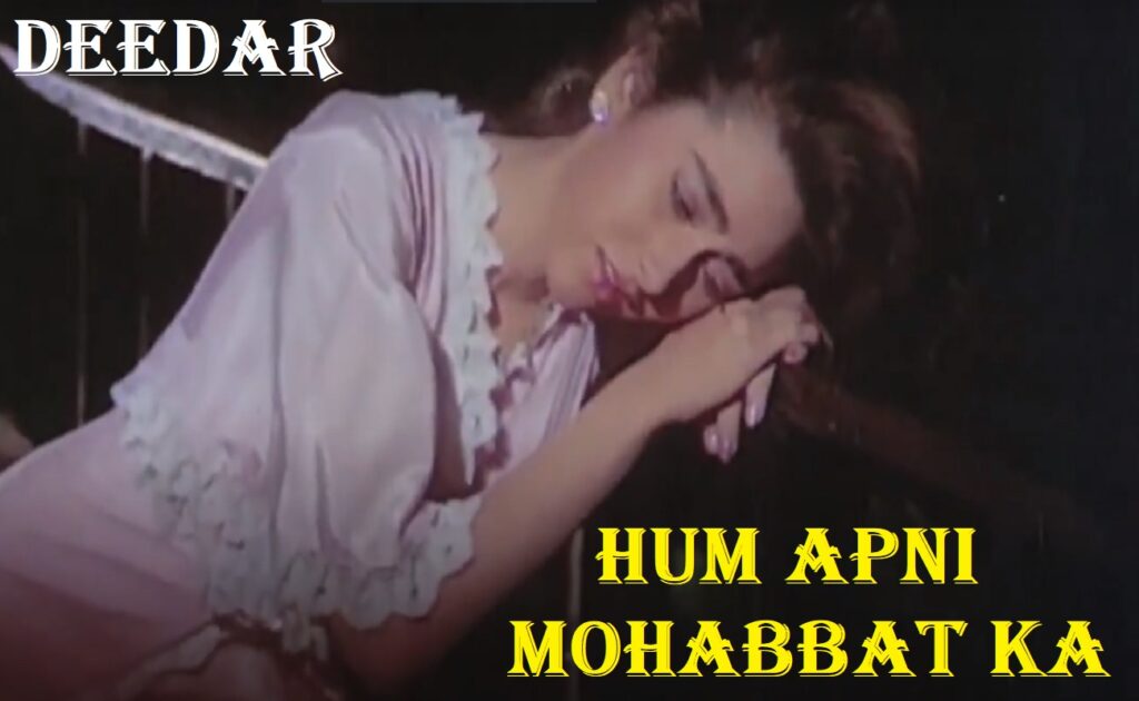 hum-apni-mohabbat-ka-lyrics-from-deedar-english-translation-thestarshub