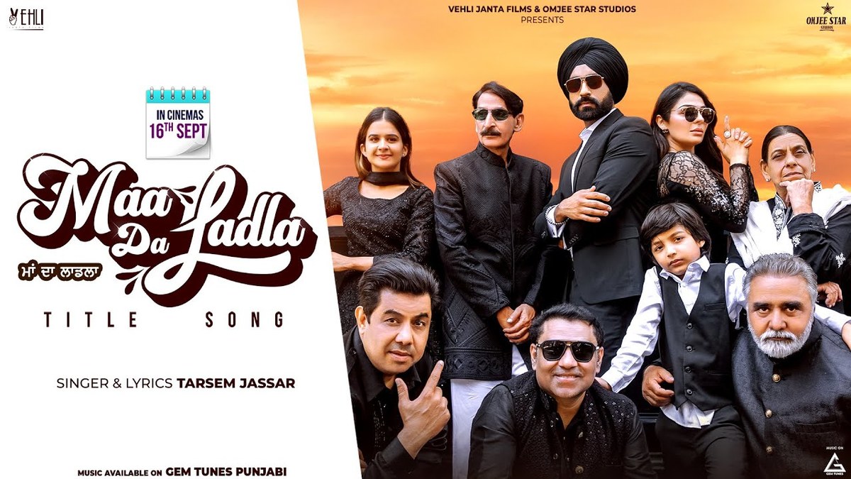 Maa Da Ladla (Title Track) Lyrics
Tarsem Jassar