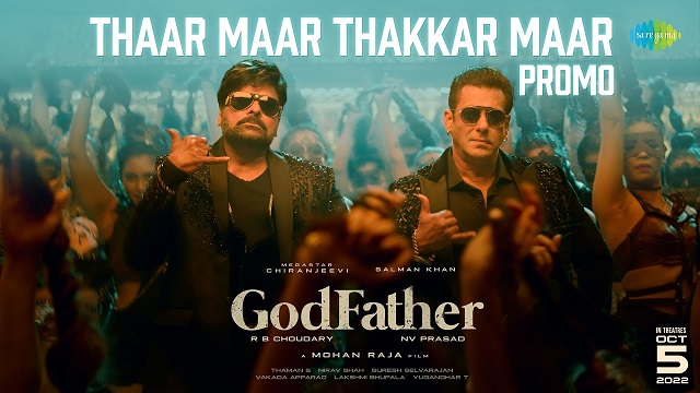 Thaar Maar Thakkar Maar Lyrics - God Father