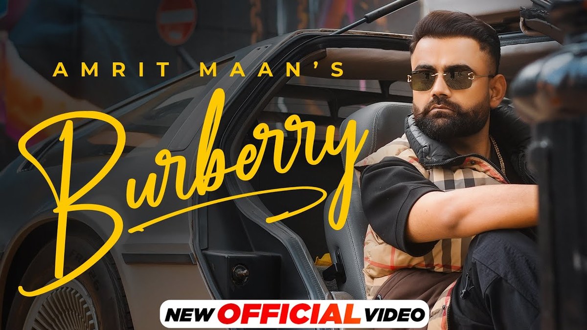 Burberry Lyrics
Amrit Maan