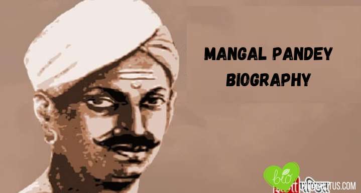 Mangal Pandey Biography, Wiki, Age Birthday, Death