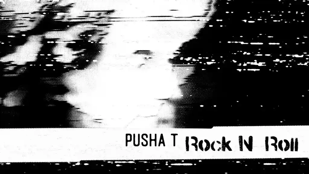 ROCK N ROLL Pusha T Lyrics