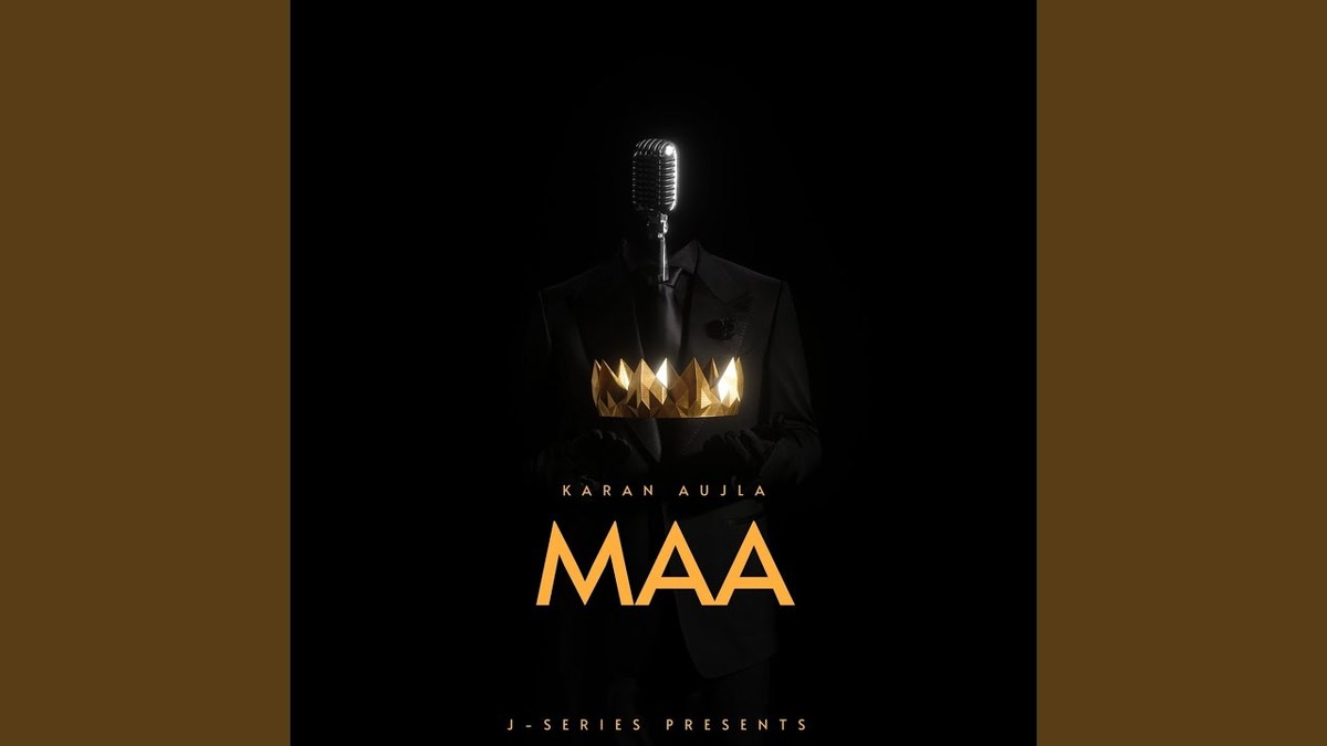 Maa Lyrics
Karan Aujla
