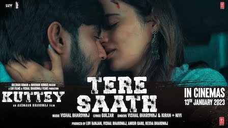 Tere Saath Lyrics – Kuttey | Vishal Bhardwaj