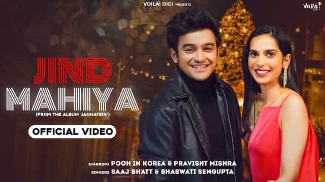 Jind Mahiya Lyrics - Saaj Bhatt