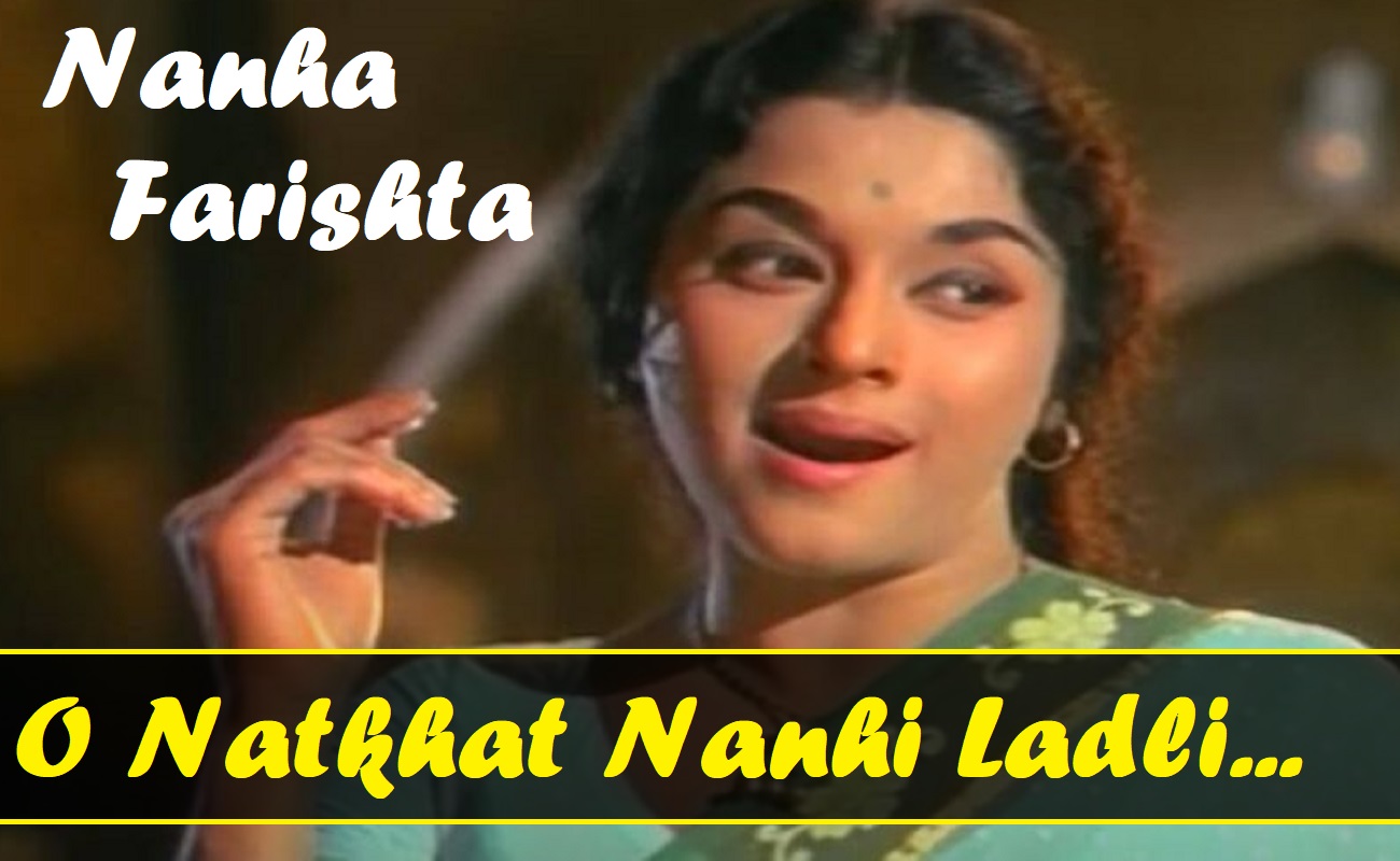 o-natkhat-nanhi-ladli-lyrics-from-nanha-farishta-english-translation