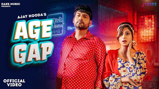 Age Gap Lyrics Ajay Hooda