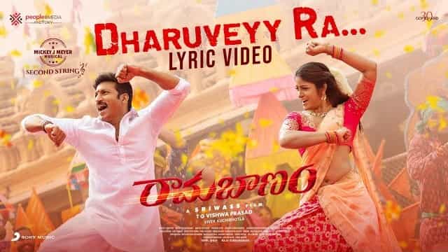 Dharuveyy Ra Lyrics - Ramabanam