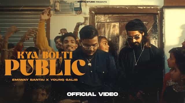 Kya Bolti Public Lyrics - Emiway