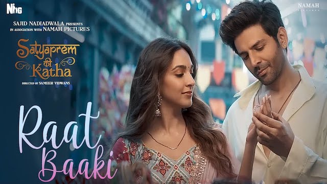 रात बाकी Raat Baaki Lyrics In Hindi - Satyaprem Ki Katha