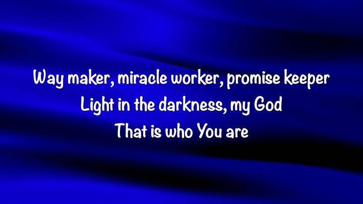 Full Lyrics Of Way Maker Song