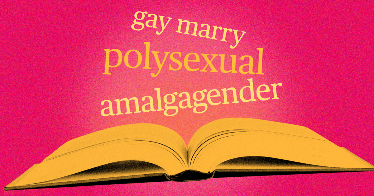‘Polysexual’ and ‘amalgagender’ are among Dictionary.com’s newest words