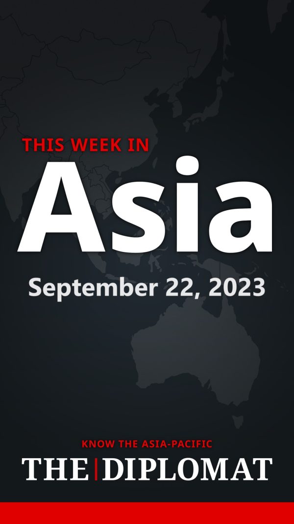 This Week in Asia: September 22, 2023