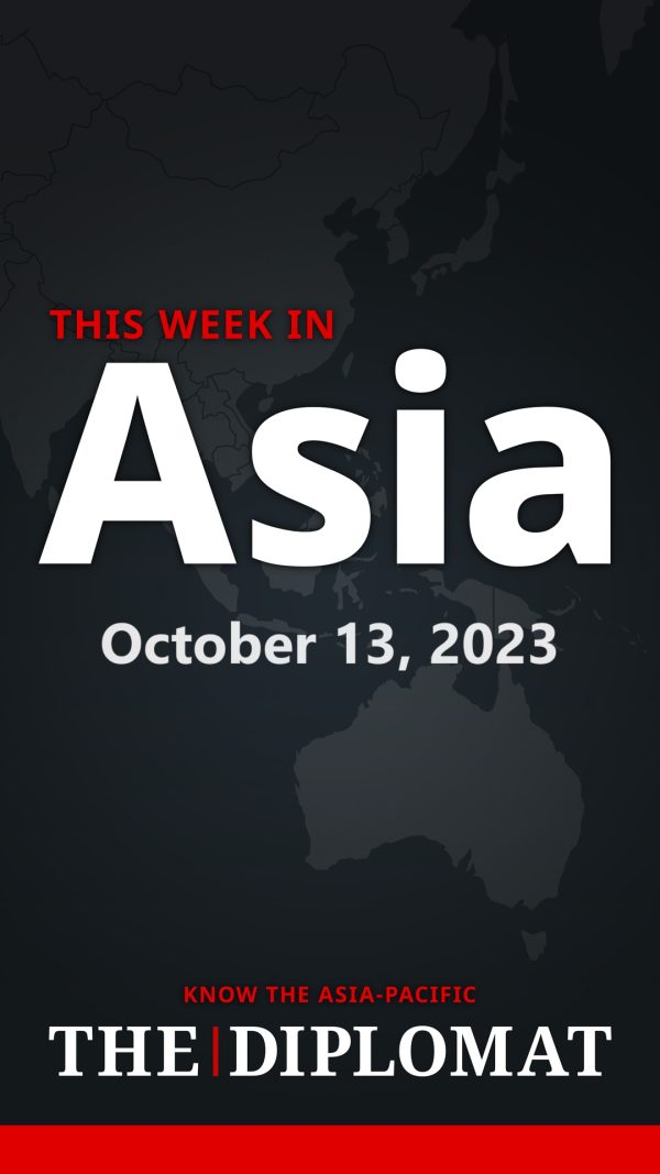 This Week in Asia: October 13, 2023