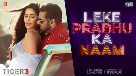 Leke Prabhu Ka Naam Lyrics – Tiger 3 | Arijit Singh