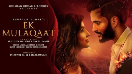 Ek Mulaqat Lyrics – Vishal Mishra x Shreya Ghoshal