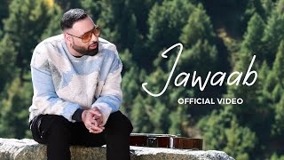 Jawaab Lyrics
Badshah