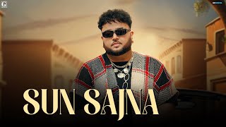 Sun Sajna Lyrics
Deep Jandu