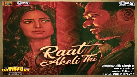 Raat Akeli Thi Lyrics – Merry Christmas | Arijit Singh