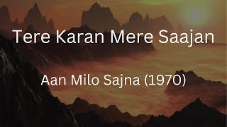 Tere Karan Mere Saajan Lyrics
Lata Mangeshkar