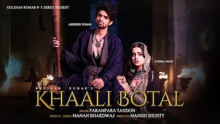 Khali Botal Lyrics – Parampara Tandon