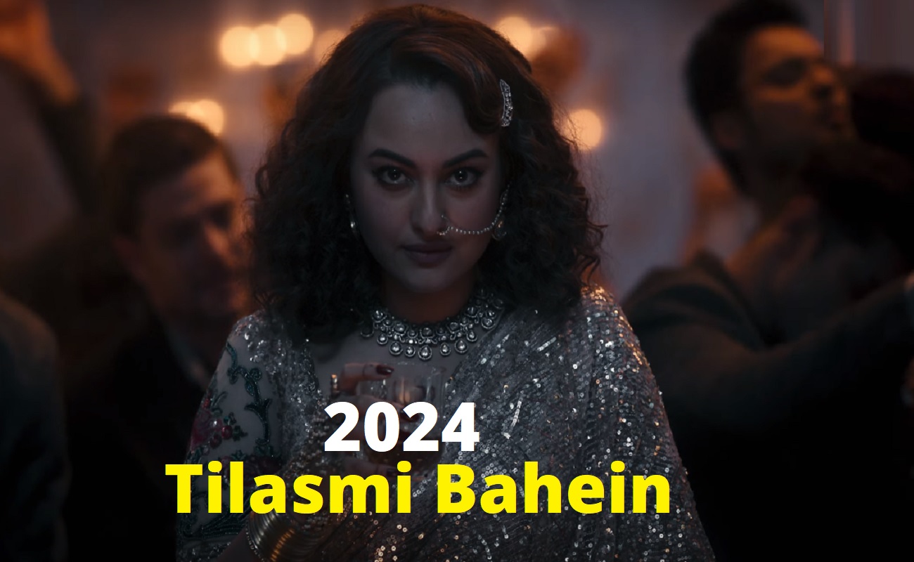 Tilasmi Bahein Lyrics
